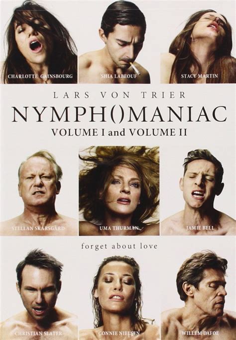 Lars von Triers Nymphomaniac Vol. I & Vol. II